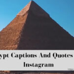 Egypt Captions and Quotes
