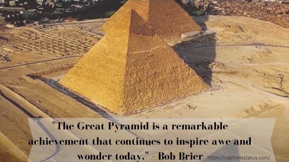 Great quotes about the Great Pyramid of Giza