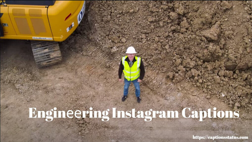 Best Ever Engineering Instagram Captions - CaptionsStatus