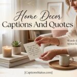 Home Decor Captions And Quotes - styled coffee table with handwritten quote card, warm natural lighting, and curated decor objects including books, candle, and plant for Instagram inspiration
