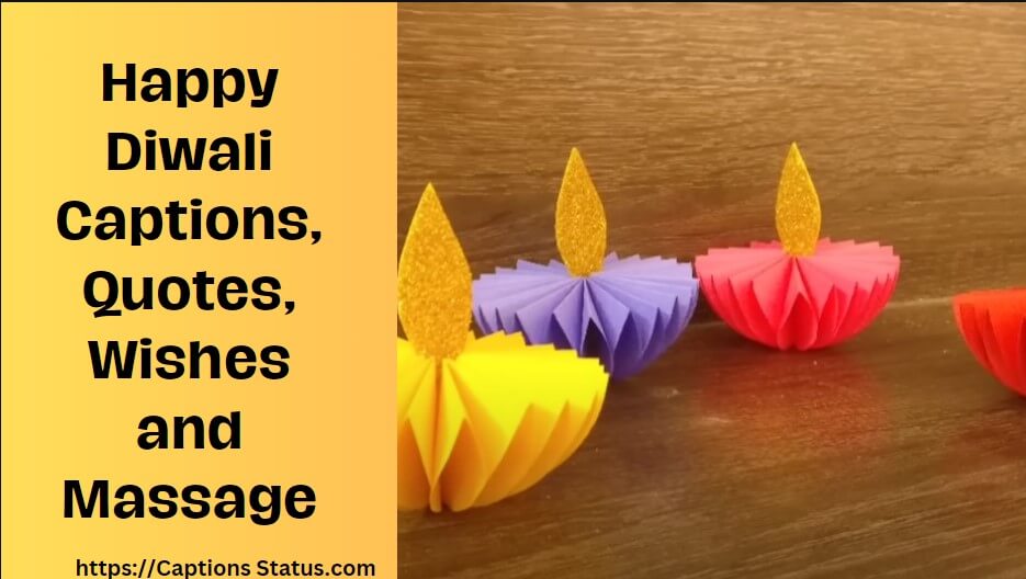 Happy Diwali Captions, Quotes, Wishes