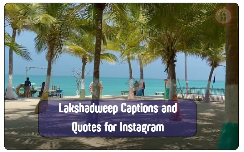 Lakshadweep Captions and Quotes