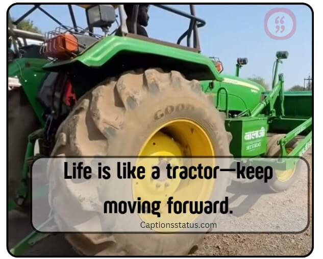 Tractor Quotes For Instagram