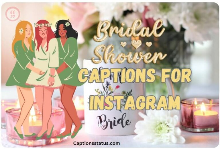 114 Amazing Bridal Shower Captions For Instagram Post Captionsstatus