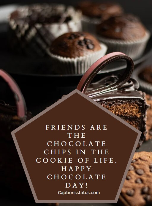 Chocolate Day Captions for Friends