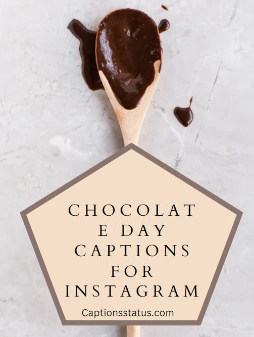 Chocolate Day Captions
