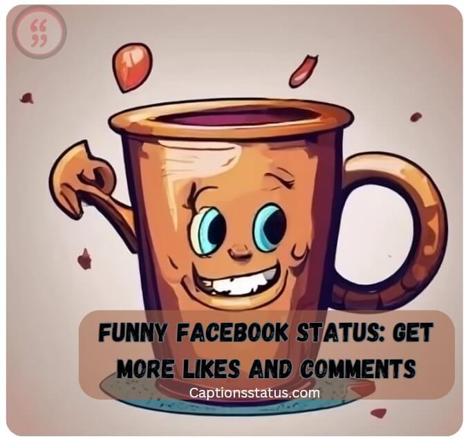 Funny Facebook Status