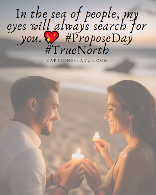 Romantic Propose Day Captions for Instagram
