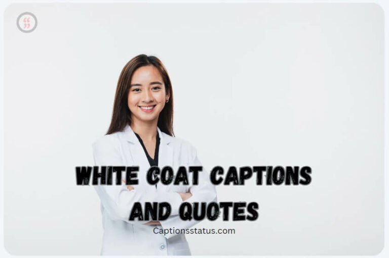 Top Trending White Coat Captions and Quotes CaptionsStatus