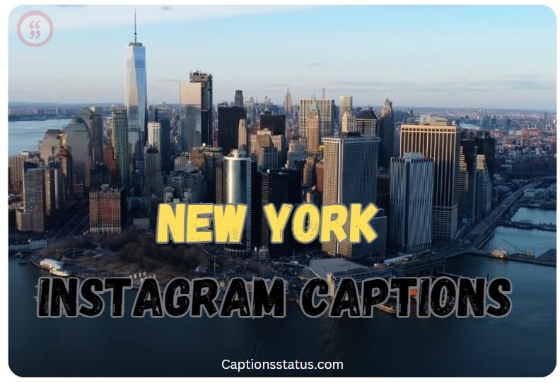 New York Instagram Captions
