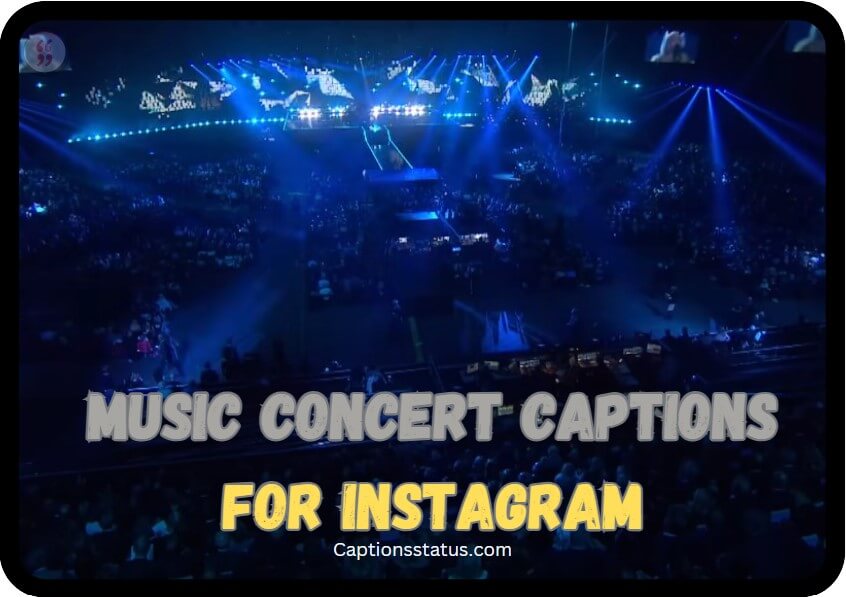 Music Concert Captions